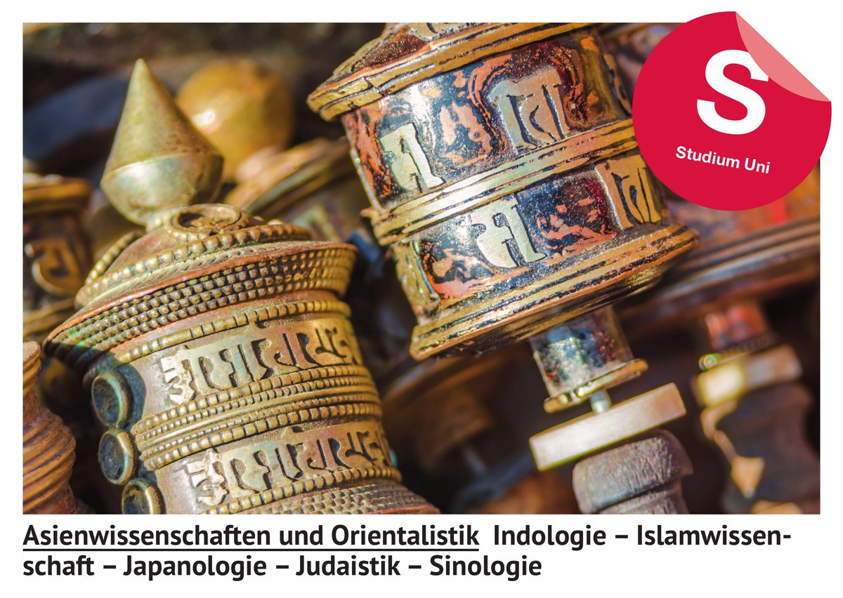 Asien­wis­sen­schaf­ten und Orient­alistik (Stu­di­um)