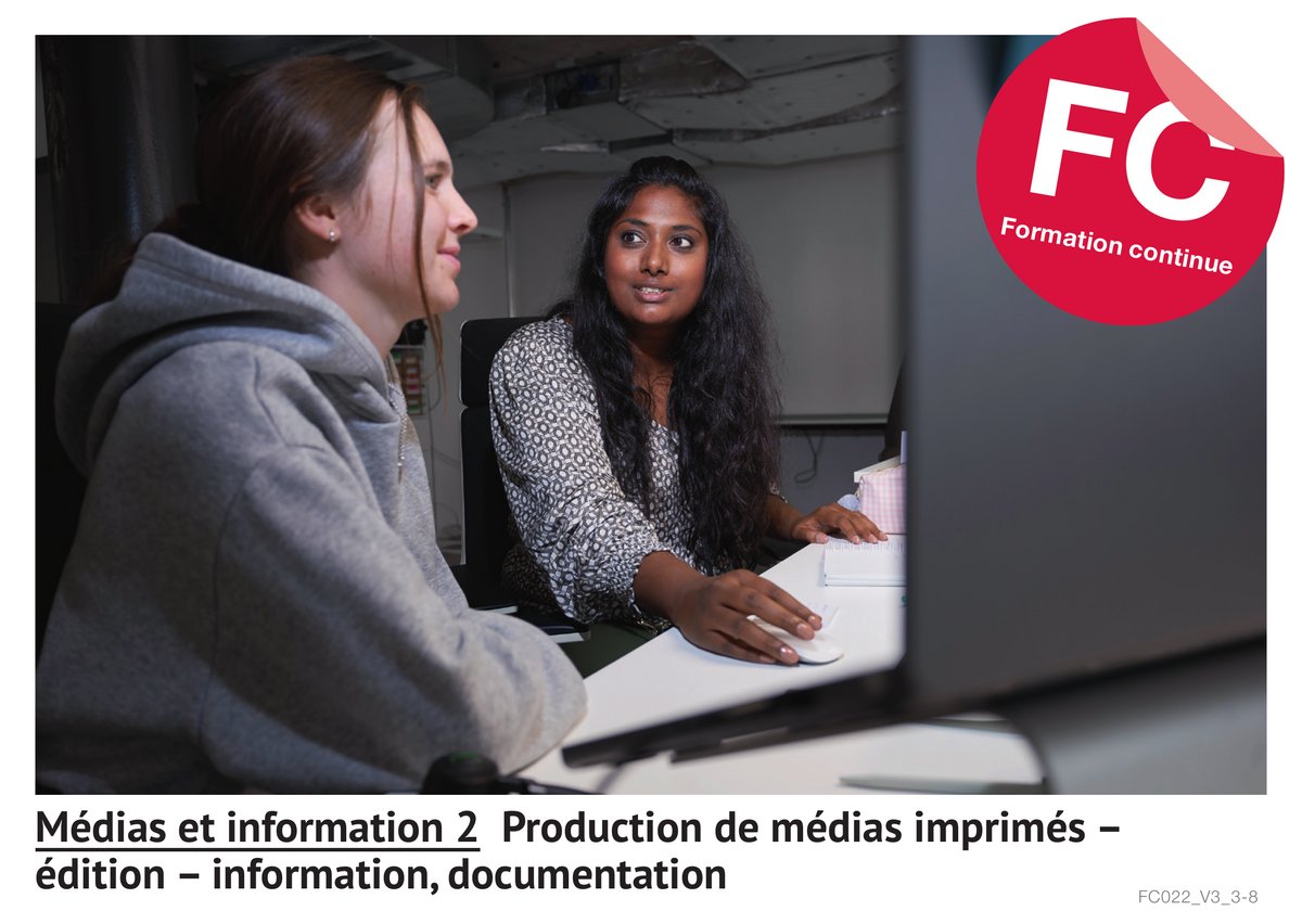 Mé­dias et in­for­ma­tion 2 : production de médias imprimés – édition – information, documentation (For­ma­tion con­ti­nue)