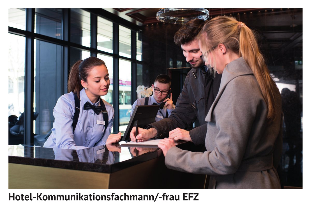 Hotel-Kom­mu­ni­ka­tions­fach­mann / Hotel-Kom­mu­ni­ka­tions­fach­frau EFZ