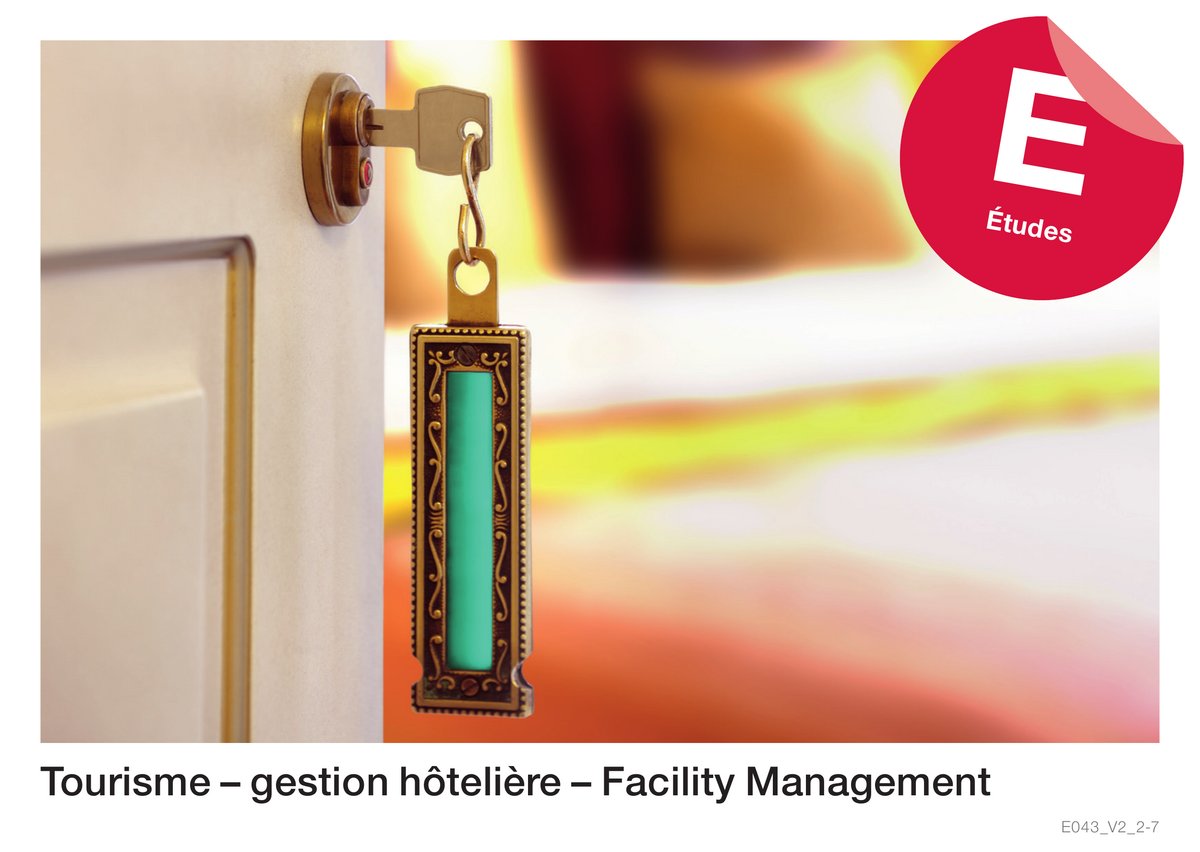 Tourisme - gestion hôtelière - Facility Management (Études)